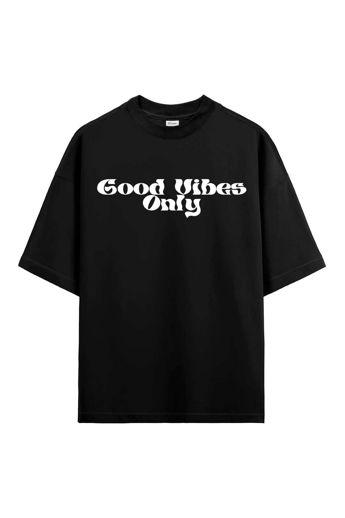 "Good vibes only" Unisex Oversized Classic T-Shirt